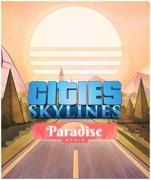 Cities: Skylines - Paradise Radio - PC [Steam Online Game Code]