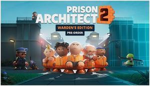 Prison Architect 2: Warden’s Edition - PC [Steam Online Game Code]