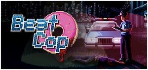 Beat Cop - PC [Steam Online Game Code]