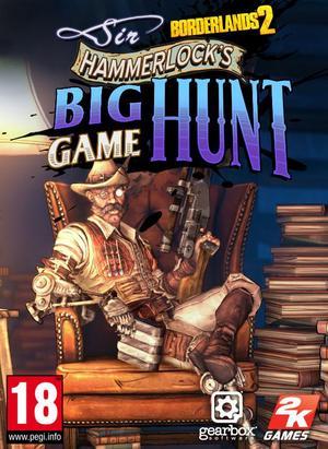 Borderlands 2 DLC 3: Sir Hammerlock's Big Game Hunt - PC [Online Game Code]