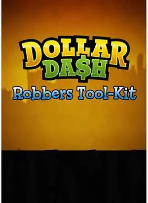 Dollar Dash: Robbers Tool-Kit DLC [Online Game Code]