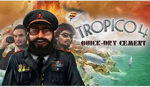 Tropico 4: Quick-dry Cement DLC [Online Game Code]