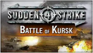 Sudden Strike 4 - Battle of Kursk - PC [Steam Online Game Code]