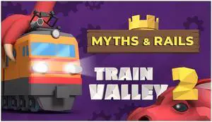 Train Valley 2 - Myths and Rails - PC [Steam Online Game Code]