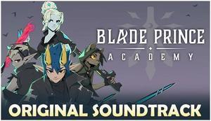 Blade Prince Academy Soundtrack - PC [Steam Online Game Code]