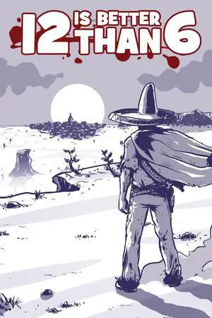 12 is Better Than 6 - PC [Steam Online Game Code]