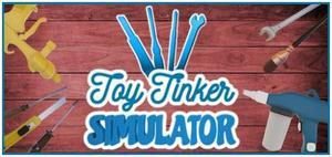 Toy Tinker Simulator - PC [Steam Online Game Code]