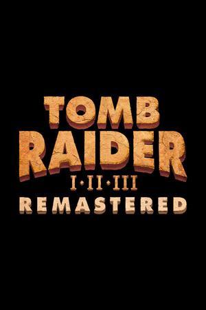 Tomb Raider I-III Remastered - PC [Steam Online Game Code]