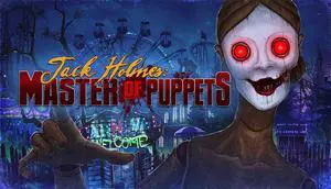Jack Holmes : Master of Puppets - PC [Steam Online Game Code]