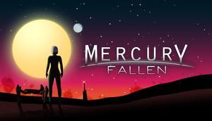 Mercury Fallen - PC [Steam Online Game Code]