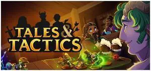 Tales & Tactics-Early Access - PC [Steam Online Game Code]