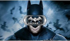 Batman: Arkham VR [PC Steam Game Code]