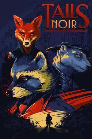 Tails Noir - PC [Steam Online Game Code]