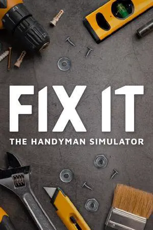 Fix it - The Handyman Simulator - PC [Steam Online Game Code]
