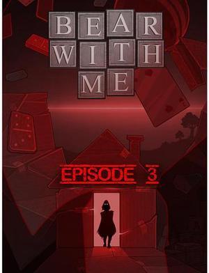 Bear With Me - Episode Three [Online Game Code]