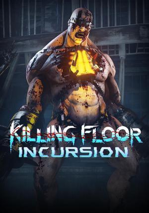 Killing Floor: Incursion - VR Only [PC Steam Game Code]