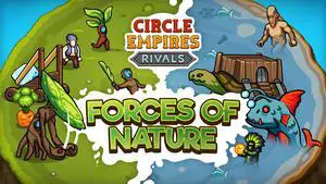 Circle Empires Rivals: Forces of Nature  [Online Game Code]