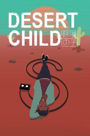 Desert Child - PC [Steam Online Game Code]