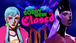 Sorry We're Closed - PC [Steam Online Game Code]
