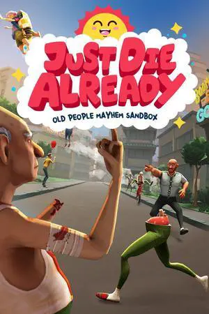 Just Die Already  [Online Game Code]
