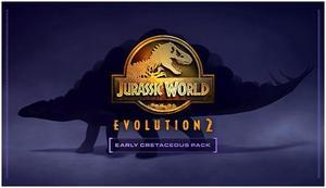 Jurassic World Evolution 2: Early Cretaceous Pack - PC [Steam Online Game Code]