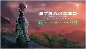 Stranded: Alien Dawn Robots and Guardians - PC [Steam Online Game Code]