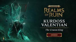 Warhammer Age of Sigmar: Realms of Ruin - Kurdoss Valentian, The Craven King - PC [Steam Online Game Code]