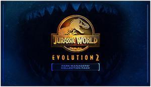 Jurassic World Evolution 2: Park Managers’ Collection Pack - PC [Steam Online Game Code]