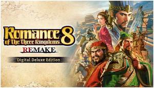 ROMANCE OF THE THREE KINGDOMS 8 Remake Digital Deluxe Edition for PC [Steam Online Game Code]