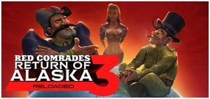Red Comrades 3: Return of Alaska. Reloaded - PC [Steam Online Game Code]