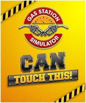 Gas Station Simulator - Can Touch This DLC - PC [Online Game Code]