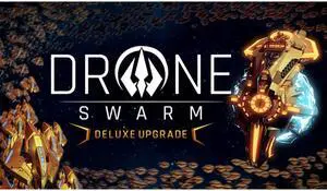 Drone Swarm - Deluxe Upgrade - PC [Online Game Code]