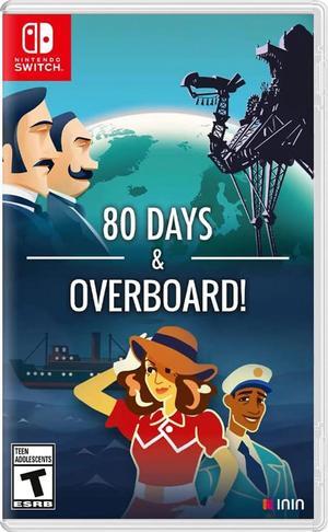 80 Days And Overboard - Nintendo Switch