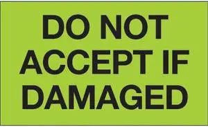 Tape Logic DL1086 3 x 5 in. - Do Not Accept If Damaged Fluorescent Green Labels - Roll of 500