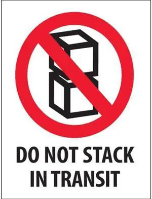 Tape Logic DL2150 3 x 4 in. - Do Not Stack in Transit Labels, Red, White & Black - Roll of 500