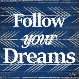 Sun Dance Graphics PDX9734ACSMALL Follow Your Dreams Poster Print by Elizabeth Medley, 12 x 12 - Small