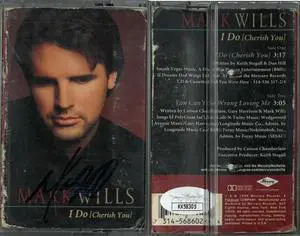 Mark Wills signed 1998 I Do (Cherish You) Cassette Cover/Tape/Case Single cover wear- JSA #KK58305