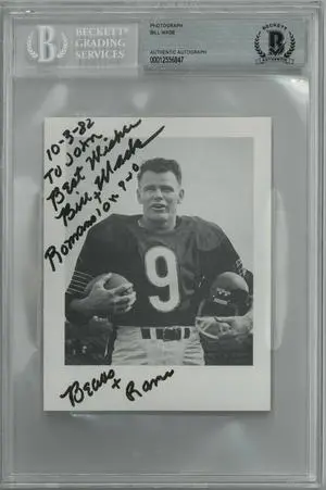 Bill Wade signed 4”x5.5” Photo 10-3-82 To John Best Wishes Bears & Rams– BAS/Beckett Encapsulated #00012556847