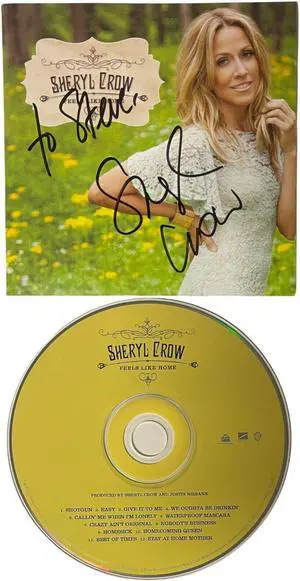 Sheryl Crow signed 2013 Feel Like Home WB Records Album Cover Booklet w/ CD To Steve– COA