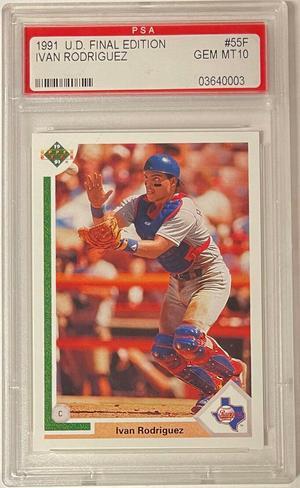 Ivan Rodriguez 1991 Upper Deck Final Edition Rookie Card (RC) #55F- PSA Graded 10 Gem Mint (Texas Rangers)