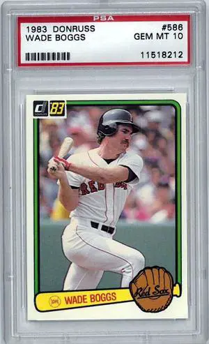 Wade Boggs 1983 Donruss Rookie Card (RC) #586- PSA Graded 10 Gem Mint (Boston Red Sox)