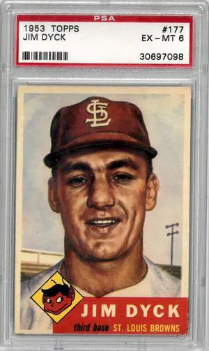 Jim Dyck 1953 Topps Baseball Card #177- PSA Graded 6 EX-MT (St. Louis Browns)