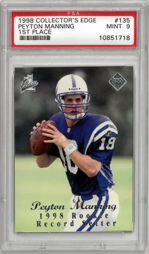 Peyton Manning 1998 Collector's Edge Rookie Card (RC) #135- PSA Graded 9 Mint (Indianapolis Colts)