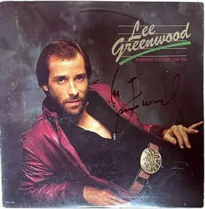 Lee Greenwood signed 1983 Somebody's Gonna Love You Album Cover/LP/Vinyl Record- JSA #GG08532