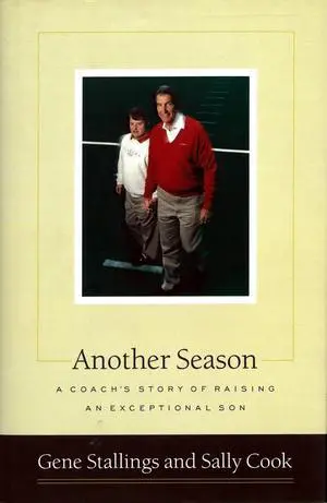 Gene Stallings signed 1997 Another Season Hardcover Book w/ To The Holmes Family- COA (Alabama/A Coach's Story)