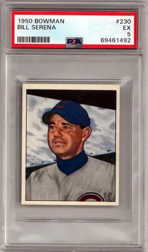 Bill Serena 1950 Bowman Baseball Card #230- PSA Graded 5 EX (Chicago Cubs)