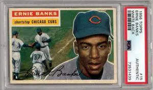Ernie Banks 1956 Topps White Back Baseball Card #15- PSA Slabbed Authentic (Chicago Cubs)