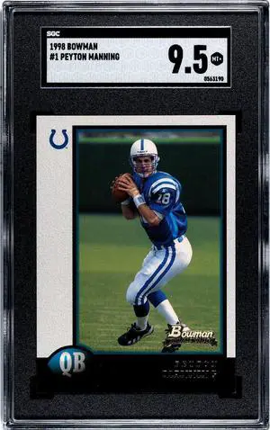 Peyton Manning 1998 Bowman Rookie Card (RC) #1- SGC Graded 9.5 MT+ (Indianapolis Colts)