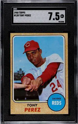 Tony Perez 1968 Topps Baseball Card #130- SGC Graded 7.5 NM+ (Cincinnati Reds/HOF)