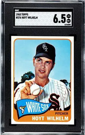 Hoyt Wilhelm 1965 Topps Baseball Card #276- SGC Graded 6.5 EX-NM+ (Chicago White Sox/HOF)